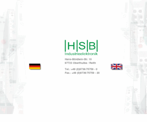 hsb-electronics.com: hsb
Komponenten fr die Automatisierungstechnik - Zeitrelais Messrelais berwachungsrelais Messumformer Digitalanzeigen Sonderentwicklungen - Components for automation control relays digital display Inhaber: Peter Reckert