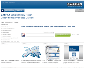 vehiclereports.es: CARFAX Europe - Vehicle History Reports - free record check
Help protect yourself against fraud with a CARFAX Vehicle History Report. Enter the VIN of any used US car and receive a free records check.