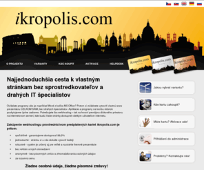 ikropolis.sk: Předplacené webhostingové karty ikropolis
Nákup hostingového prostoru pomocí předplacených karet - snadná cesta k vlastním www stránkám.