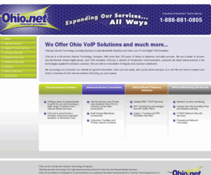 ohio.net: Ohio DSL Service | Ohio VoIP | Ohio Internet Access - Ohio.net
Looking for Ohio DSL service? Contact Ohio.net for more information about our Ohio VoIP service. 
