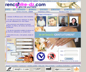 rencontre-dz.com: Premier site de rencontre 100% Algérien :: Index :: Rencontre Algerienne connaissance et mariage entre les deux sexe Algerie chat
site de rencontre Algérien, annonce, messagerie interne et tchat