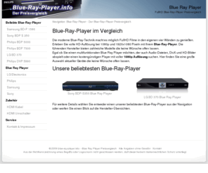 blue-ray-player.info: Blue Ray Player
Blue Ray Player im Preisvergleich - Aktuelle Modelle der führenden Hersteller im Leistungsvergleich. Finden Sie Ihren Blue-Ray-Player.