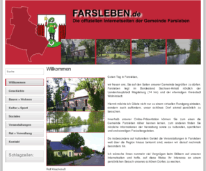 farsleben.de: Farsleben.de - Willkommen
Die offiziellen Internetseiten der Gemeinde Farsleben in Sachsen-Anhalt.