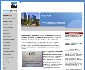 metropulse.org: Metro Pulse
Information for people or businesses looking for business information, resources and regional public policy information and activities. Business directory contacts and Sacramento Metro Chamber news, policy and events. Also information for people looking for visitors information or relocation information.