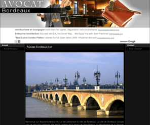 avocat-bordeaux.net: Avocat Bordeaux
Le métier d'avocat, dans la justice et dans la vie courante. Zoom sur la ville de Bordeaux.