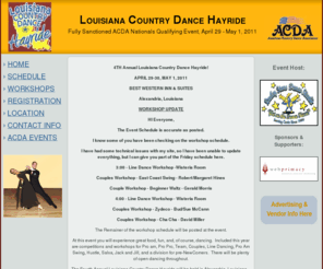 lacountrydancehayride.com: Louisiana Country Dance Hayride
3rd Annual Louisiana Country Dance Hayride, ACDA Qualifying Event, in Alexandria, LA.  April 23-25, 2010.