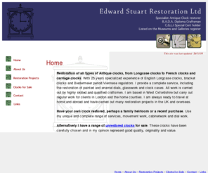 edwardstuart.co.uk: Edward Stuart Clock Restoration Ltd
Edward Stuart started his restoration business in 1977 having completed the B.A.D.A. Antique clock restoration course at West Dean College in Sussex and began working from home in Witney, Oxfordshire. He has carried out restoration work for major collectors in the US on both East and West coasts and has completed projects for many institutions and private collectors as well as top dealers in the UK. All work is guaranteed.