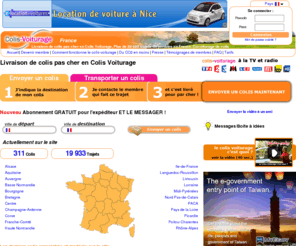 colis-voiturage.org: Livraison de colis pas cher en Colis Voiturage, Plus de 20 000 trajets disponibles en France. Covoiturage de colis
Envoyer un colis pas cher en colis voiturage, Double avantage : l'expéditeur envoi son colis pour pas cher et le membre messager, réduis ses frais de carburant en emportant des colis lors de ses déplacements.