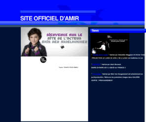 amiracteur.com: Site officiel de Amir Ben Abdelmoumen
Bienvenue sur le site officiel de l'acteur Amir Ben Abdelmoumen 