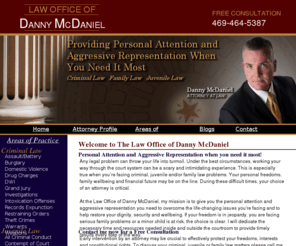 drmcdaniellaw.com: Home
This is the Wedsite for the Law Office of Danny McDaniel