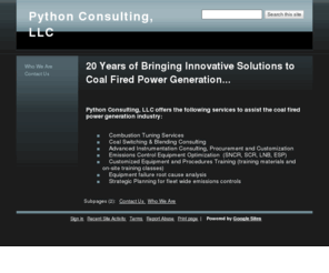 pythonadvisors.com: Python Consulting, LLC
Power Plant Consulting, Environmental, Clean Coal, PRB Coal, 20 Years of Experience