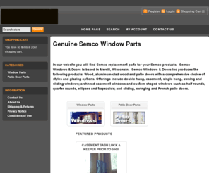 semcowindowparts.com: Semco Window Parts
Semco Window Parts