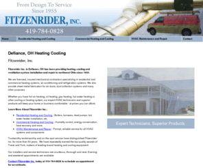 fitzenriderhvac.com: Heating Cooling Defiance OH ( Ohio ) - Fitzenrider Inc
Fitzenrider, Inc. of Defiance, OH provides installation and repair of residential and commercial heating and cooling systems. Licensed, insured. 419-784-0828