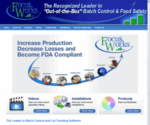 focus-works.com: Batch and Lot Tracking Software | Think Focus Works for Plant Automation Software
Batch and lot tracking software and product tracking software are essential in a Food Plant. Food Plant Production Software from Focus Works provides those essentials.