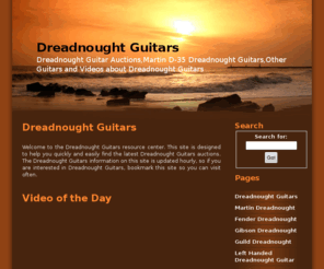dreadnoughtguitars.com: Dreadnought Guitars - Dreadnought Guitar Auctions,Martin D-35 Dreadnought Guitars,Other Guitars and Videos about Dreadnought Guitars
Dreadnought Guitar Auctions,Martin D-35 Dreadnought Guitars,Other Guitars And Videos About Dreadnought Guitars