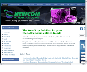 newcomintl.info: NewCom International
NewCom International is a leader in the global transport of communications via satellite, IP and fiber, committed to the fast, efficient delivery of c