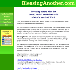 blessinganother.com: Blessing Another
Blessing others with the love, hope, inspiration, and promises of God's Word.