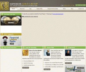 gold101.com: Buy Gold Coins, Online Gold Shop, Gold IRA, Dealers In Gold, Gold Dealers - Superior Gold Group
We help you make the best of deals in buying and selling gold and precious metals where our experienced staff would ensure that whenever you make a deal which can be anything like buying gold coins, american eagle coins, gold coin investment you are the benefactor.re that whenever you make a deal which can be anything like buying gold coins, buy silver and buy platinum