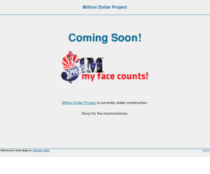 myfacecounts.com: Million Dollar Project » Maintenance Mode
My Face Counts