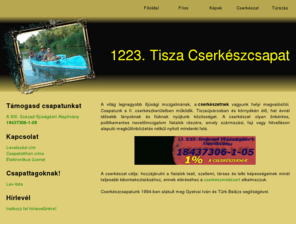 1223tisza.info: 1223tisza.info
Az 1223. Tisza cserkészcsapat hivatalos oldala