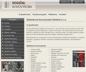 dolezalsro.com: Zakázková kovovýroba Doležal s.r.o. | Zakázková kovovýroba Doležal s.r.o.
Zakázková kovovýroba