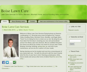 bestboiselawncare.com: Boise Lawn Care - Idaho Yard Care
Get the Best Boise lawn care available.  Ask about your free mowing.  Check out