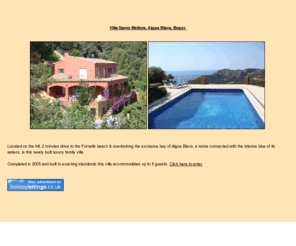 aiguablavavilla.com: Villa Spero Meliora, Aigua Blava, Begur
Luxury Family Holiday villa for rent in Aigua Blava, Costa Brava, Spain