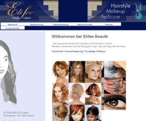 elifee.net: Coiffeur Zürich Elifee Haarschnitt für Damen und Herren
Das Coiffeur-Studio Elifee in Zürich bietet den besten Service für Haarschnitt. Afrolook, Haarverlängerung, Haarentfernung, Haarfärben - wir bieten allen. Faltenentfernung, kosmetische Pedicure und Makeup gehören auch zu unseren Dienstleistungen. 
