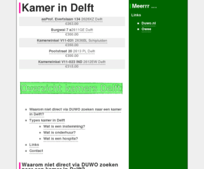 kamerindelft.net: Vind een kamer in Delft
Vind een kamer in Delft! Een overzicht met kamers, handig bij elkaar!