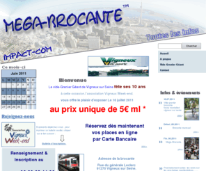 mega-brocante.com: Vigneux sur seine
Mega-brocante vigneux sur seine le 29 mai 2011