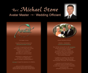 spiritbreath.com: Avatar Course Orlando - Michael Stone, Wedding Officiant / Minister
Orlando weddings, Orlando ministers, non-denominational, interfaith, Avatar, Avatar Course delivery, Minsterial counseling, breathwork