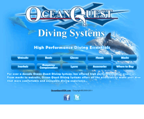 oceanquest.biz: OceanQuestUSA.com Buy Brand name SCUBA Gear at huge savings
Buy Brand name wetsuits at huge savings via secure shopcart Call 800.34SCUBA and talk to our certified Scuba Instructors about gear or SCUBA questions.