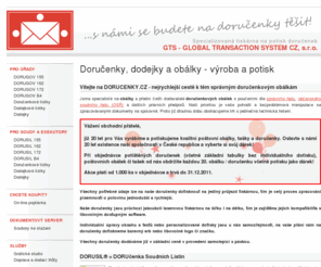 dorucenky.cz: Doručenky, dodejky a obálky - výroba a potisk | GLOBAL TRANSACTION SYSTEM CZ
GLOBAL TRANSACTION SYSTEM CZ - Specializovaná tiskárna na potisk doručenek.