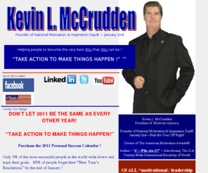 kevinmccrudden.com: Kevin L McCrudden
Kevin L McCrudden ~ Motivational Speaker, Business Leader and Thought Provoker