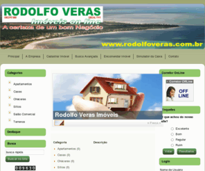 rodolfoverasimoveis.com: Rodolfo Veras Imóveis
Joomla! - O sistema dinâmico de portais e gerenciador de conteúdo