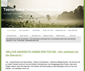 teee.de: Teeversand Teeladen Teehandel - Teeversand - Teeladen Tee
  online günstig mit Beratung
günstiger teeversand - teehandel im teeladen für tee