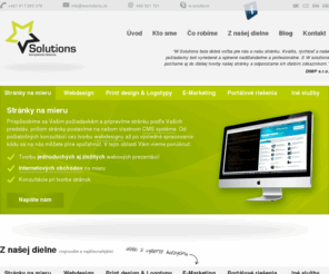 wsolutions.sk: Tvorba WWW stránok, Web stránok, Webdesign, Internetový marketing
Tvorba WWW stránok, Tvorba Web stránok, Webdesign, SEO optimalizácia stránok, WWW marketing, Tvorba diskusných komunít, CMS systémy, Flash stránky, Flash bannery