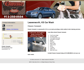 cdscarwash.com: Car Wash Leavenworth, KS  - Classic Carwash 913-250-0504
Classic Carwash provides a wide variety of auto cleaning services to Leavenworth, KS . Call 913-250-0504 for a wide choice for cleaning your car.