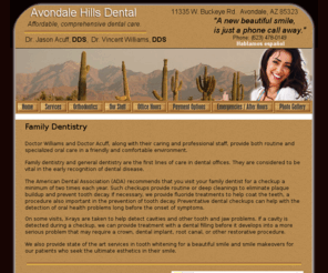 avondalehillsdental.com: Avondale Hills Dental
Avondale Hills Dental.  Avondale, AZ.  Dentist in Avondale Arizona, Avonale Dental, Phoenix Dentist, AZ Dentist