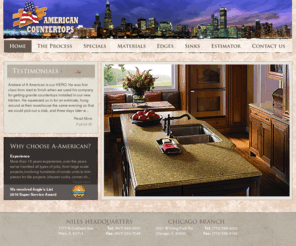 aamericancountertops.com: A American Custom Flooring Online Store - A-American Custom Flooring
A-American Custom Flooring offers you a full line of flooring, unfinished, pre-finished, exotic, and laminated floors. We also import the highest quality tile from Italy, Spain, as well as many domestic lines. Come to see our huge selection of marble, granite, limestone, travertine, ceramic, mosaic, porcelain, slate, stone, and vinyl tiles in stock every day. We are the largest distributor of wood, tile, and carpet in Midwest area. We have two locations, 3221 W. Irving Park, Chicago, IL 60630 and 7777 N. Caldwell Ave, Niles, IL 60714.