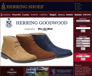 herring-shoes.com: Church, Church's Shoes, Churches Shoes, Loakes, Loake Shoes, Barker, Gant, Cheaney, Tricker's, RE Tricker, Sebago, Dubarry and Timberland Boots
Herring Shoes are specialist in high quality footwear. Our list of suppliers include Church's, Loake, Barker, Dubarry, Cheaney and Gant and our own brand Herring footwear.