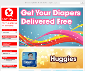 qwish.com: Qwish.com over 1500+ Baby products, Free Delivery, Excellent Customer Service - Qwish
Qwish.com is a Singapore based online store offering a wide range of baby products in Singapore for all your child's needs, providing a wide range of products and great service.