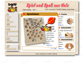 holzspielzeug-bartl.com: BARTL GMBH
Lernspielzeug, Holzspielzeug, Spielzeug, Spiele, Geschenke, Kinder, Kids, Toys, Geschenkartikel, Spiel und Spass, Scherzartikel, Puzzle, Haushalt, Bro, Shop, Online-Bestellung