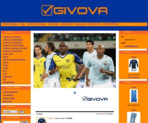givova.pl: GIVOVA - stroje sportowe, piłkarskie, dresy
Dystrybutor marki Givova, komplety piłkarskie, koszykarskie, siatkarskie, torby sportowe, ortaliony, kurtki. Wysoka jakość przy niskich cenach.