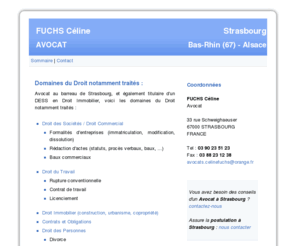 avocat-strasbourg-fuchs.com: Avocat Strasbourg (67) - Céline FUCHS - Conseils et Contentieux - Domaines du Droit notamment traités : Droit des Sociétés, Droit Commercial, Droit du Travail, Droit Immobilier (construction, urbanisme, copropriété), Contrats et Obligations, Droit des Personnes, Droit Pénal, Conseil juridique, Consultations juridiques, Formalités d'entreprises, immatriculation, dissolution, Rédaction d'actes, statuts, procès verbaux, baux, Baux commerciaux, Rupture conventionnelle, Contrat de travail, Licenciement, Divorce, succession. Céline FUCHS : Avocat à Strasbourg, Avocats Strasbourg. Bas-Rhin, Bas Rhin, 67, Alsace. Avocat Bas-Rhin, Avocat Bas Rhin, Avocat 67, Avocat Alsace. Avocats Bas-Rhin, Avocats Bas Rhin, Avocats 67, Avocats Alsace. www.avocat-strasbourg-fuchs.com
Avocat à Strasbourg (67) - Maître Céline FUCHS - Conseils et Contentieux - Domaines du Droit notamment traités : Droit des Sociétés, Droit Commercial, Droit du Travail, Droit Immobilier (construction, urbanisme, copropriété), Contrats et Obligations, Droit des Personnes, Droit Pénal, Conseil et consultations juridiques. Bas-Rhin, Bas Rhin, 67, Alsace. Avocat Bas-Rhin, Avocat Bas Rhin, Avocat 67, Avocat Alsace. Avocats Bas-Rhin, Avocats Bas Rhin, Avocats 67, Avocats Alsace. Avocat a Strasbourg, Avocats Strasbourg, Céline FUCHS : Avocat Strasbourg - Titulaire d'un DESS en Droit Immobilier. www.avocat-strasbourg-fuchs.com