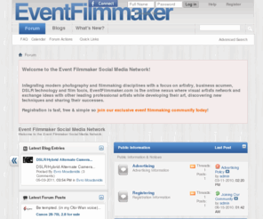 eventfilmmaker.com: EventFilmmaker - Event Filmmaker News
The EventFilmmaker Social Network serves to encourage, educate and empower film and video artists from around the world to achieve the highest levels of success in the artistic, creative and business aspects of the event filmmaking industry. Through online collaboration, networking and discussion, EventFilmmaker is the definitive source of shared learning and inspiration for leading visual artists.