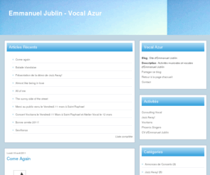 emmanueljublin.com: Site d'Emmanuel Jublin
Activités musicales et vocales d'Emmanuel Jublin