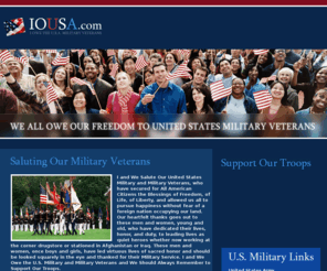 iousa.com: IOUSA.com - U.S. Military & Military Veterans Protect Our Lives, Freedom, & Secure Our Blessings of Liberty
I and We Owe the United States Military and Military Veterans gratitude for protection our nation from foreign invasion and securing for all Americans the blessings of freedom and liberty.