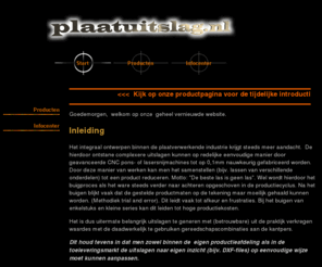 plaatuitslag.nl: De plaatuitslag naar eigen hand,   © 2003-2008 - B.S.P. Automatisering
De plaatuitslag naar eigenhand en duidelijk voor iedereen, kanten, kantbank, lasersnijden, CNC, CAD, DXF,werkvoorbereiding, CAM, buigproces, zetten