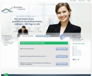 business-energizer.net: BusinessEnergizer365 – Die B2B Business Matching Plattform
Lieferanten finden – Kunden finden. Der BusinessEnergizer365 ist die B2B Business Matching Plattform für qualifizierte Geschäftskontakte – 365 Tage im Jahr.